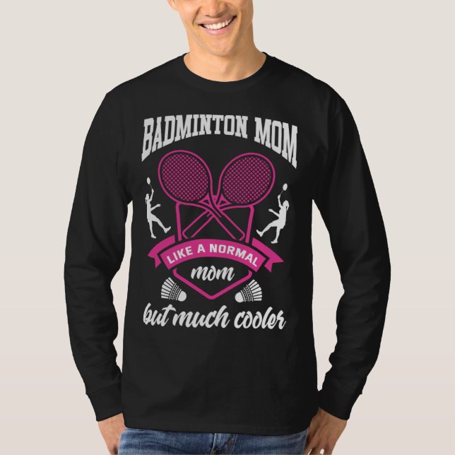 Camiseta Badminton Mom Shuttlecock Badminton Player Ball Sp (Anverso)