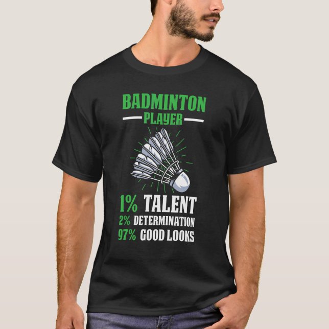 Camiseta Badminton Player 1 Talento 2 Determinación 97 Buen (Anverso)