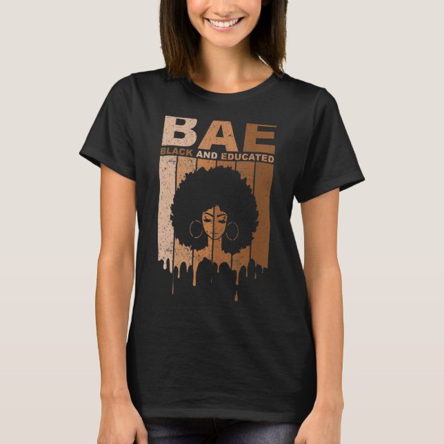 Camiseta BAE Black And Educated Black History Pride BLM Afr (Anverso)