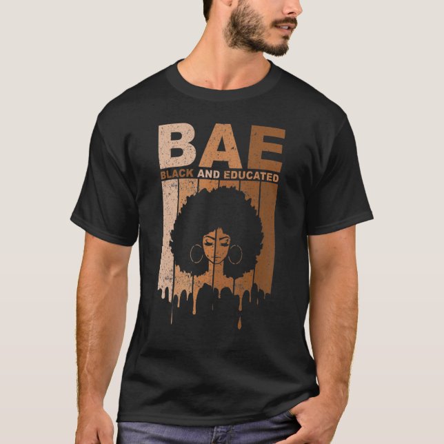 Camiseta BAE Black And Educated Black History Pride BLM Afr (Anverso)