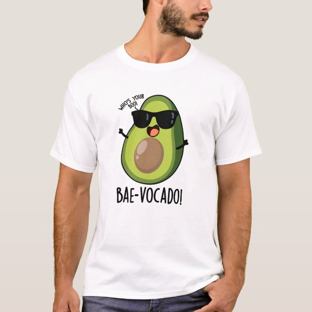 Camiseta Bae-vocado Funny Aguacate Pun (Anverso)