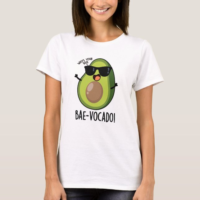 Camiseta Bae-vocado Funny Aguacate Pun (Anverso)