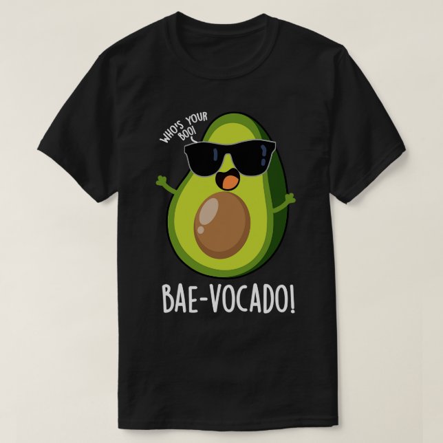 Camiseta Baevocado Funny Aguacate Pun 1 (Diseño del anverso)