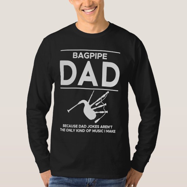 Camiseta Bagpipe Dad Porque Papá Chistes No Es El Único Tip (Anverso)