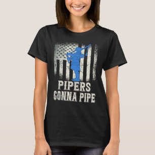 Camiseta Bagpiper Bagpiping Kilt Scottish Blow Bagpipe