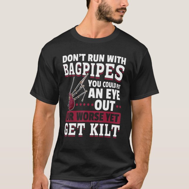 Camiseta Bagpiper No corras con Bagpipes. (Anverso)