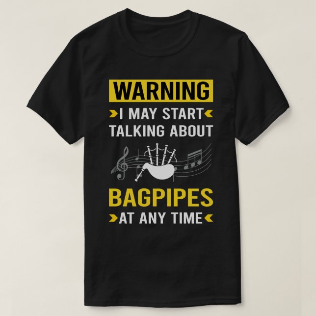 Camiseta Bagpipes de cañería de advertencia (Diseño del anverso)