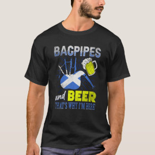 Camiseta Bagpipes y Cerveza por eso estoy aquí Bandera esco