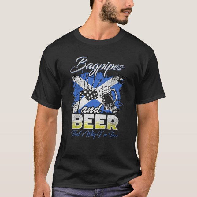 Camiseta Bagpipes y Cerveza por eso estoy aquí Bandera esco (Anverso)
