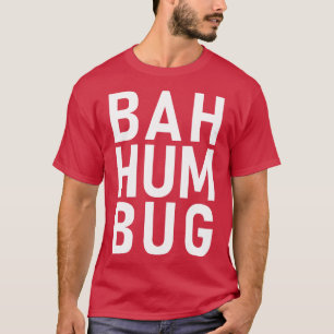 Camiseta Bah hum bug