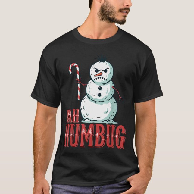 Camiseta Bah Humbug Santa Hat Angry Snowman Sarcastic Chris (Anverso)