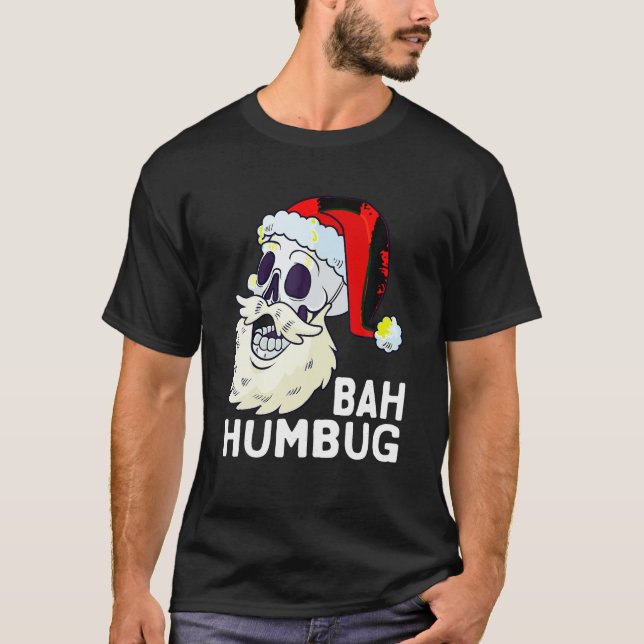 Camiseta Bah Humbug Skull Santa Hat Navidades Funny Xmas Sk (Anverso)