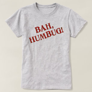 Camiseta Bah Humbug T-Shirt