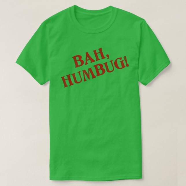 Camiseta Bah Humbug T-Shirt (Diseño del anverso)