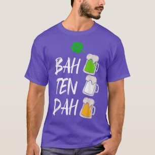 Camiseta BAH TEN DAH Gracioso San Patricio