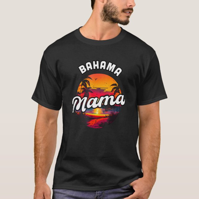 Camiseta Bahama Mama Nassau Sunset Beach Souvenir Vacation  (Anverso)