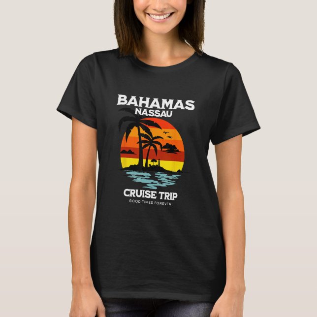 Camiseta Bahamas Nassau Cruise Trip Vacation Souvenir (Anverso)