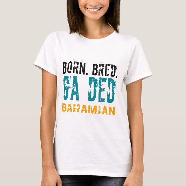 Camiseta BAHAMIAN CRIADO nacido del GA DED (Anverso)
