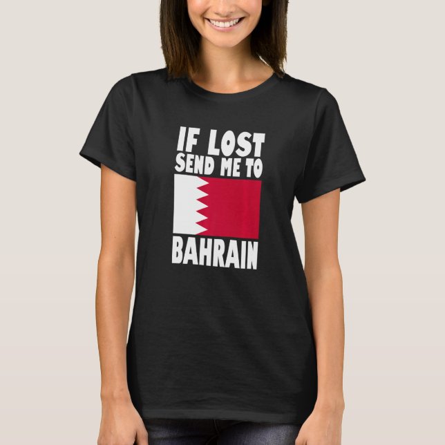 Camiseta Bahrain Flag Design  If lost send me to Bahrain Pr (Anverso)
