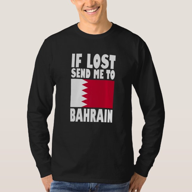 Camiseta Bahrain Flag Design  If lost send me to Bahrain Pr (Anverso)
