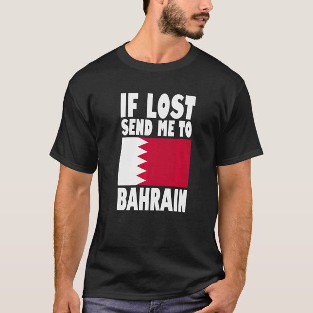 Camiseta Bahrain Flag Design  If lost send me to Bahrain Pr (Anverso)