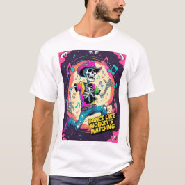Camiseta Baila Como Si Nadie Estuviera Mirando Groove de Es
