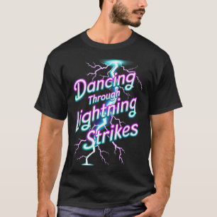 Camiseta Bailando a través del bailarín del rayo Motiva