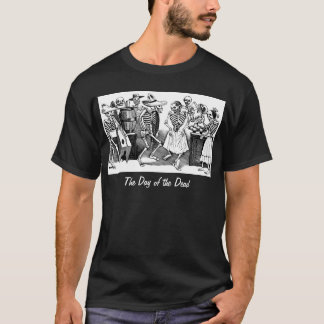 Camiseta "Bailando el Jarabe en el otro mundo "
