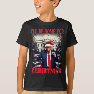 Camiseta Bailando gracioso Trump, estaré en casa para Chris