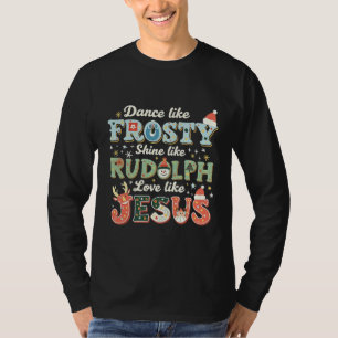 Camiseta Bailar como un Shine helado como Rudolph Love Like