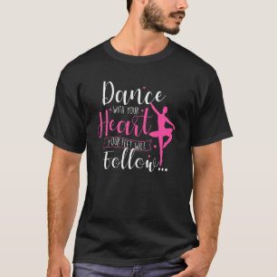 Camiseta Bailar con tu ballet cardíaco bailando con el prof