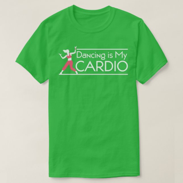 Camiseta Bailar es mi Cardio 2 (Diseño del anverso)