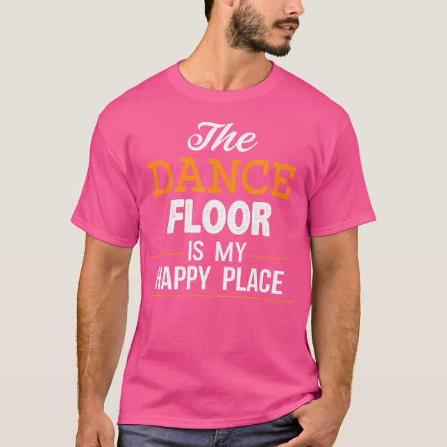 Camiseta Bailar es mi feliz lugar Tshirt Line Dancing Sals (Anverso)