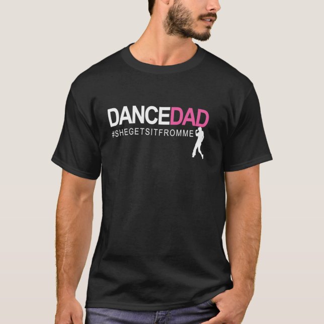 Camiseta Bailar Papá Y Bailar Orgulloso Papi Mientras Lo Co (Anverso)