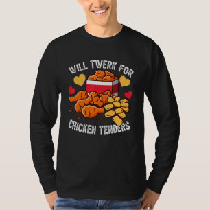 Camiseta Bailaré Twerk Por Tenders De Pollo Costo De Pollo