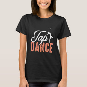 Camiseta Bailarina de ballet de claqué bailarina bailando g