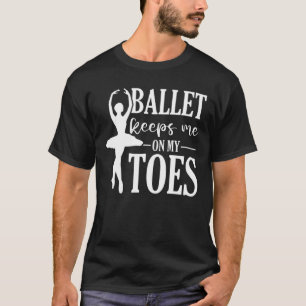 Camiseta Bailarina de ballet en Pointe Ballerina bailando g