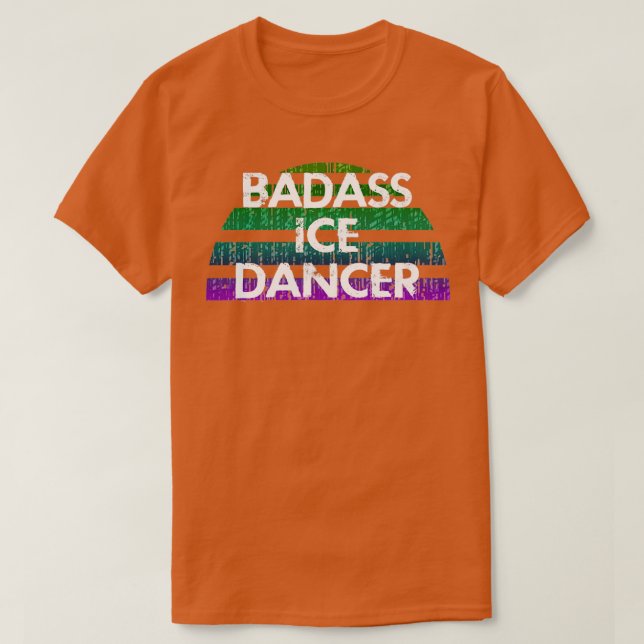 Camiseta Bailarina de hielo Badass me encanta el baile de p (Diseño del anverso)