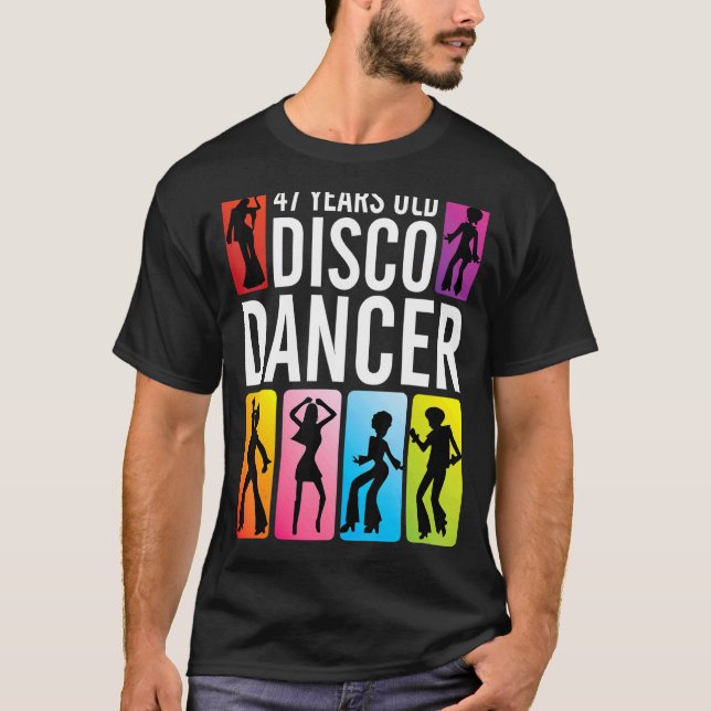 Camiseta Bailarina disco de 47 años feliz cumpleaños para m (Anverso)