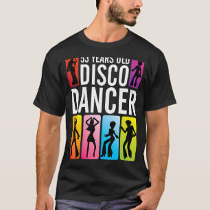 Camiseta Bailarina disco de 53 años feliz cumpleaños para m