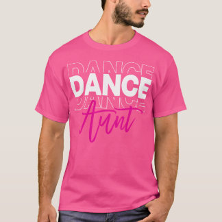 Camiseta Bailarinas bailarinas de la tía bailarina Chicas d