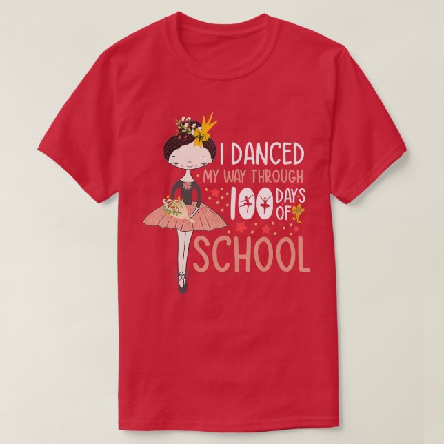 Camiseta Bailé a lo largo de 100 días de baile escolar (Diseño del anverso)