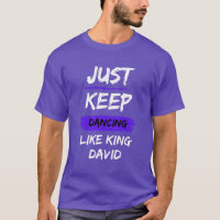 Baile como el Rey David Tshirt