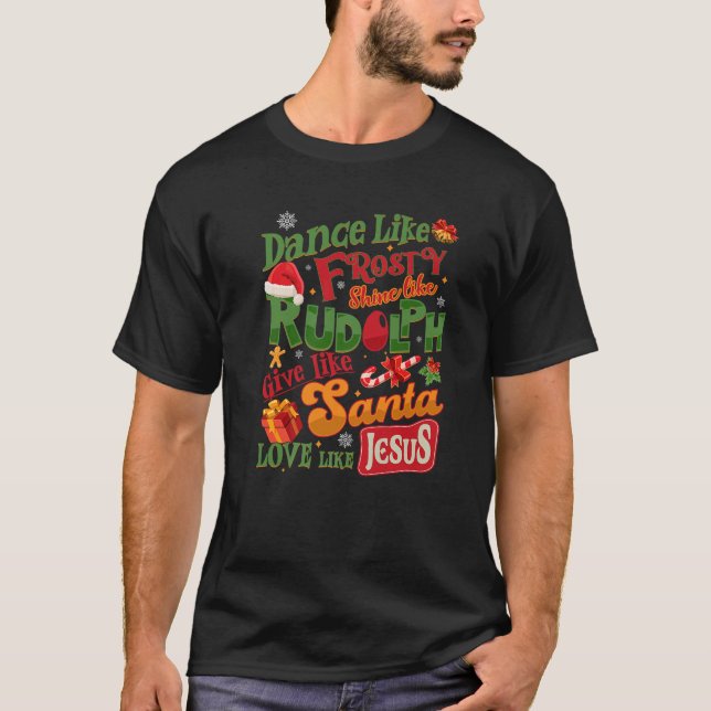 Camiseta Baile Como Escarcha Escarcha Rudolph Dale A Santa  (Anverso)