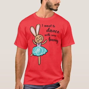 Camiseta Baile de conejo de Pascua de primavera quiero bail