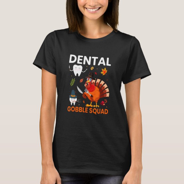 Camiseta baile de gracias Dental Gobble Squad (Anverso)