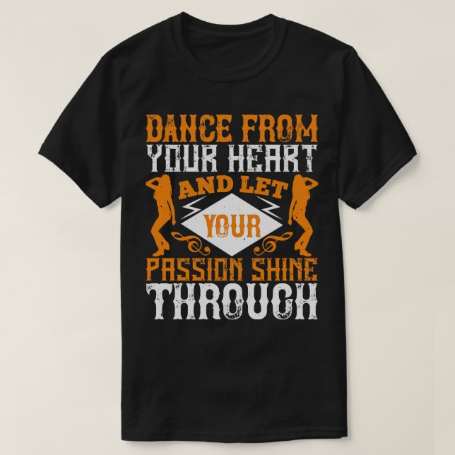 Camiseta Baile De Su Corazón Con Pasión (Diseño del anverso)