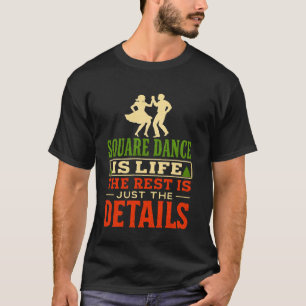 Camiseta Baile Square Es Vida Divertido Música Country Bail