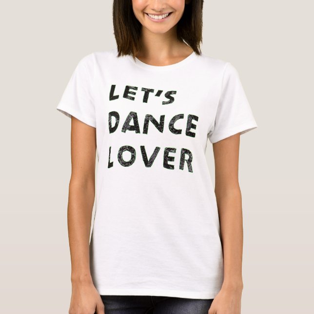 Camiseta Bailemos a Lover (Anverso)