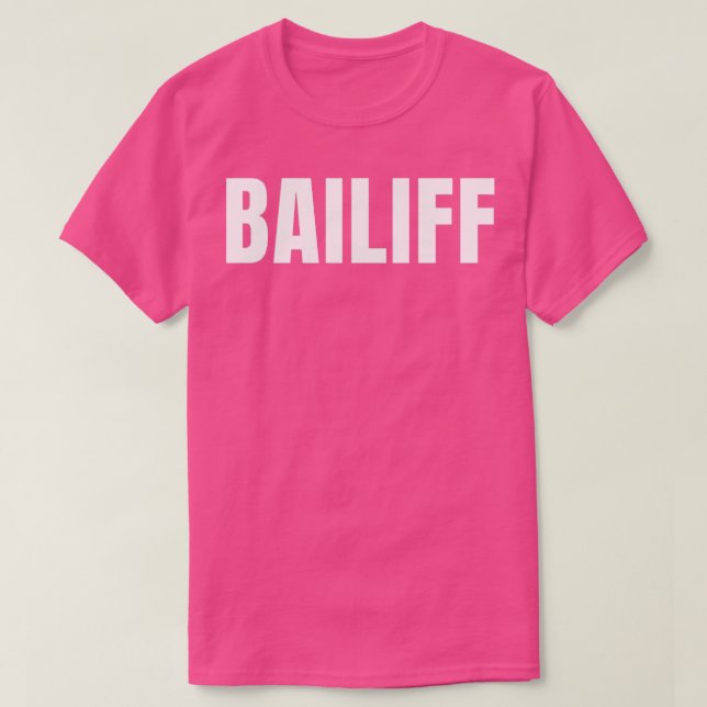 Camiseta Bailiff Funny Job Title Profesora Cumpleaños Regal (Diseño del anverso)